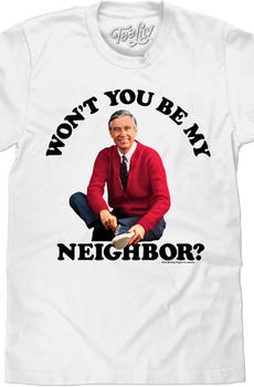 Won't You Be My Neighbor? Mr. Rogers T-Shirt