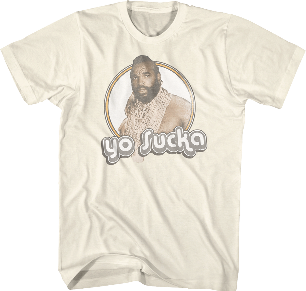 Mr. T Sucka T-Shirt – Classic Vintage Funny Graphic Tee For Men - View #2