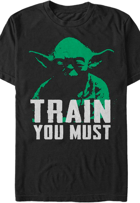Yoda Train You Must Star Wars T-Shirt