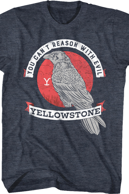 You Can't Reason With Evil Yellowstone T-Shirtmain product image
