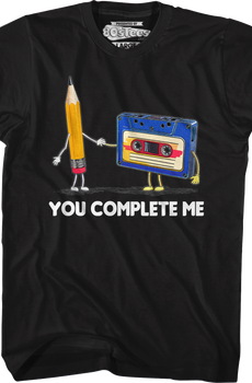 You Complete Me Pencil & Cassette T-Shirt