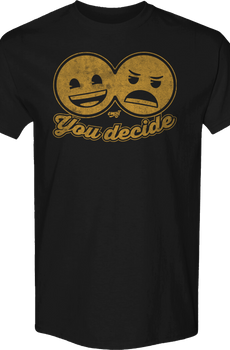 You Decide Emoji T-Shirt