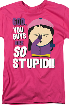 You Guys Are So Stupid South Park T-Shirt