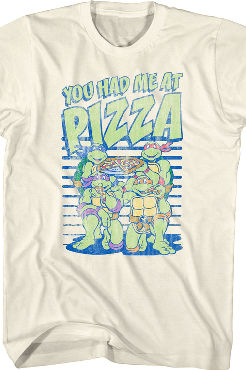 You Had Me At Pizza Teenage Mutant Ninja Turtles T-Shirtmain product image