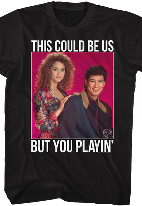 You Playin' Saved By The Bell T-Shirt