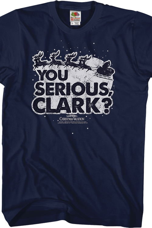 You Serious Clark Christmas Vacation T-Shirtmain product image