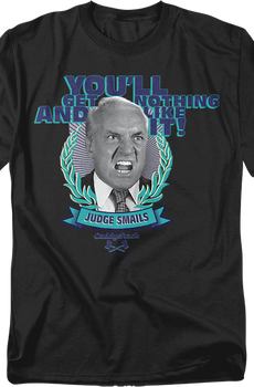 You'll Get Nothing And Like It Caddyshack T-Shirt