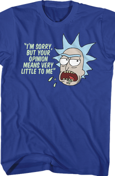 Your Opinion Rick and Morty T-Shirt