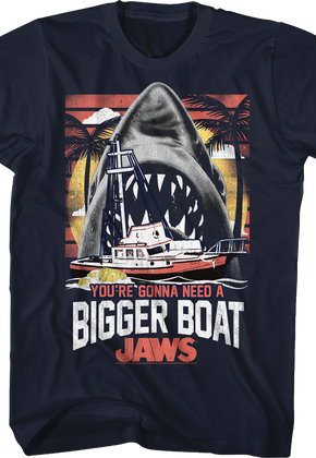 You're Gonna Need A Bigger Boat Jaws T-Shirt