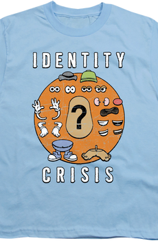 Youth Identity Crisis Mr. Potato Head Shirt