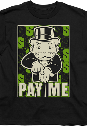 Youth Pay Me Monopoly Shirt