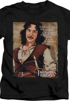 Youth Princess Bride Using That Word Shirt