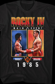 1985 Main Event Rocky vs Drago Rocky IV T-Shirt