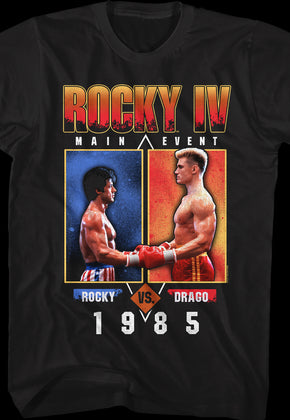 1985 Main Event Rocky vs Drago Rocky IV T-Shirt
