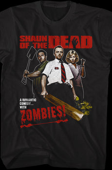 A Romantic Comedy With Zombies Shaun Of The Dead T-Shirt