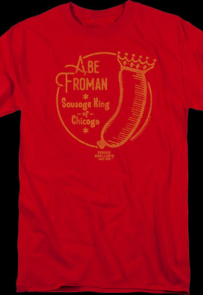 Abe Froman King Logo Ferris Bueller's Day Off T-Shirt