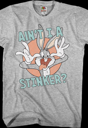 Ain't I A Stinker Bugs Bunny Looney Tunes T-Shirt