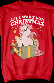 All I Want For Christmas My Little Pony Sweatshirt