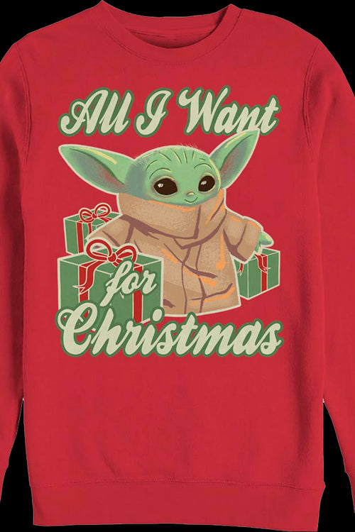 All I Want for Christmas The Mandalorian Star Wars Sweatshirtmain product image