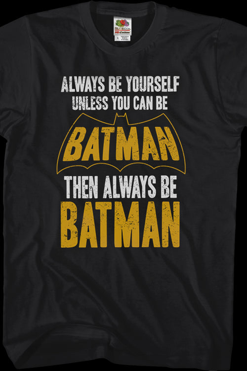 Always Be Batman T-Shirtmain product image