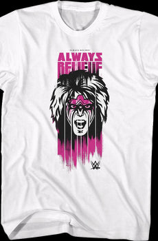 Always Believe Ultimate Warrior T-Shirt