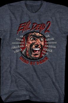 Ash Laugh Evil Dead T-Shirt