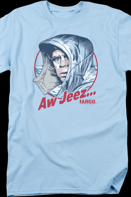 Aw Jeez Fargo T-Shirtmain product image