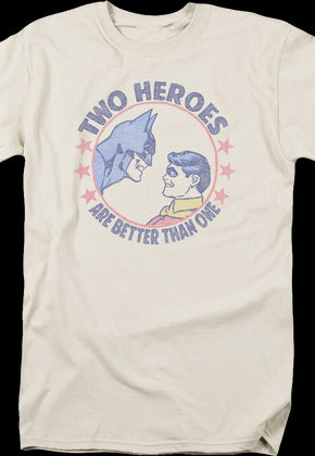 Batman And Robin Two Heroes Are Better Than One DC Comics T-Shirt