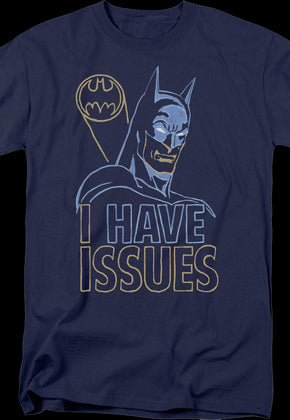Batman I Have Issues DC Comics T-Shirt