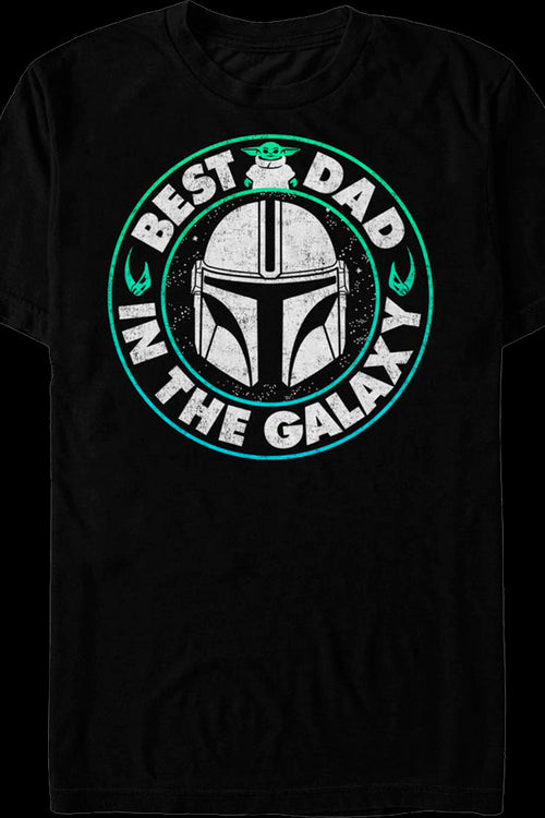 Best Dad In The Galaxy The Mandalorian Star Wars T-Shirtmain product image