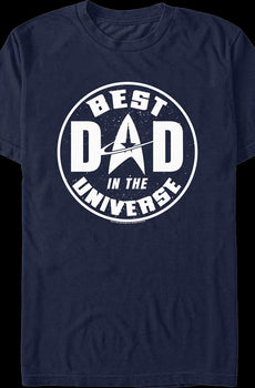 Best Dad In The Universe Star Trek T-Shirt