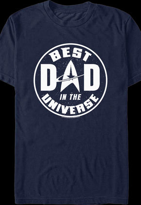 Best Dad In The Universe Star Trek T-Shirt