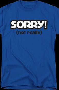 Blue Sorry T-Shirt
