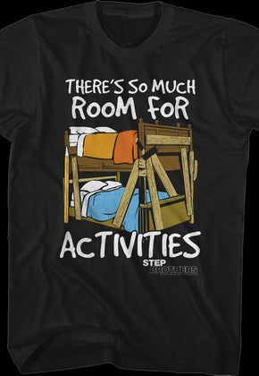 Bunk Beds Step Brothers T-Shirt