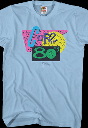 Cafe 80s Shirt