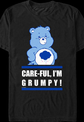 Care-ful I'm Grumpy Care Bears T-Shirt