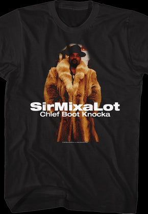 Chief Boot Knocka Sir Mix-a-Lot Shirt