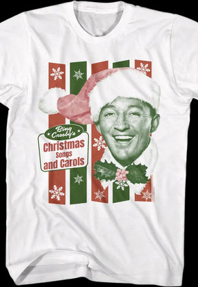 Christmas Songs And Carols Bing Crosby T-Shirt