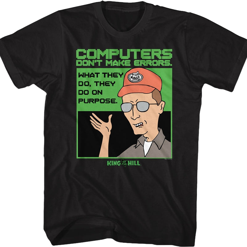 King Of The Hill Computers Don't Make Errors