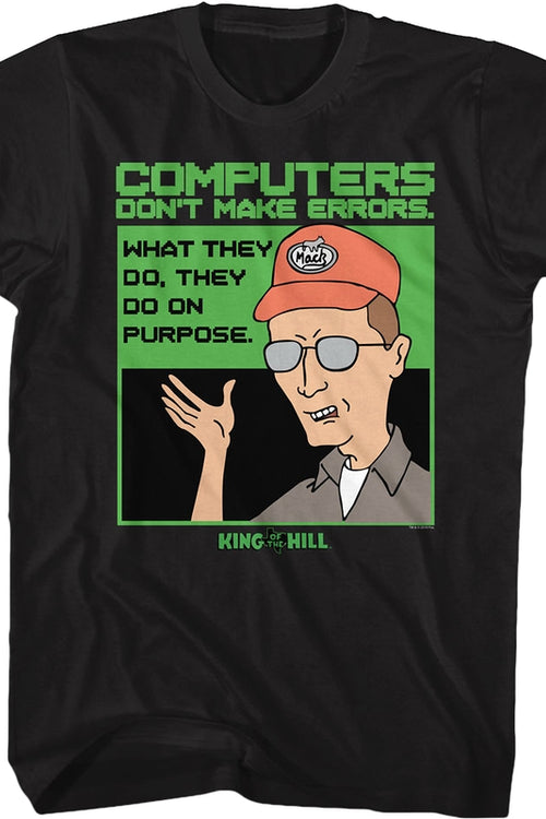 Computers Don't Make Errors King of the Hill T-Shirtmain product image