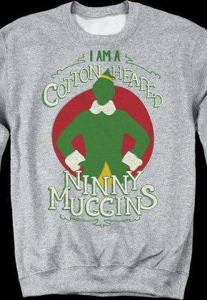 Cotton Headed Ninny Muggins Elf Sweatshirt