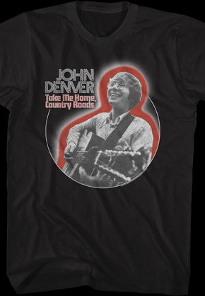 Country Roads Outline John Denver T-Shirt