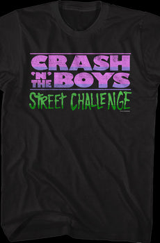 Crash 'N' The Boys Street Challenge T-Shirt