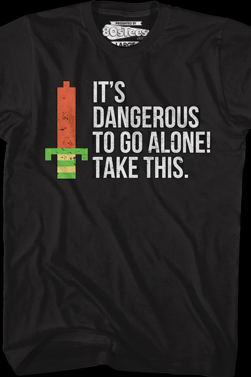 Dangerous To Go Alone Zelda T-Shirtmain product image