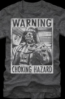 Darth Vader Choking Hazard Star Wars T-Shirt