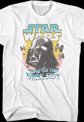 Darth Vader Come To The Dark Side Star Wars T-Shirt