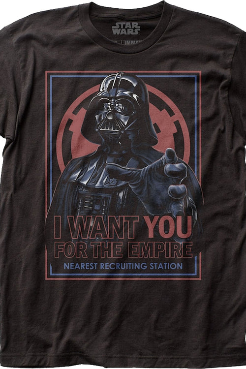 Darth Vader I Want You For The Empire Star Wars T-Shirtmain product image
