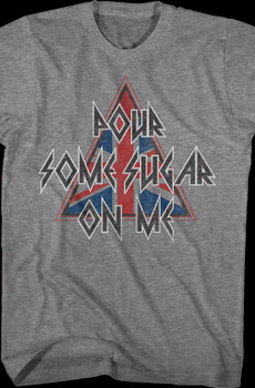 Def Leppard Pour Some Sugar On Me Shirt