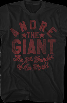 Distressed 8th Wonder Andre The Giant T-Shirt