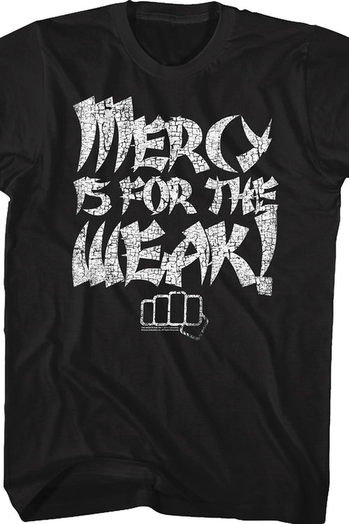 Distressed Mercy Is For The Weak Karate Kid T-Shirtmain product image